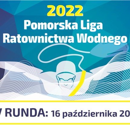 IV runda Pomorskiej Ligi Ratownictwa Wodnego 2022 – komunikat organizacyjny 